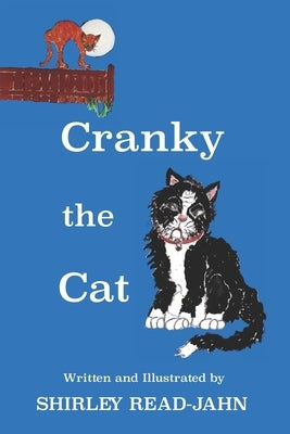 Cranky the Cat by Read-Jahn, Shirley