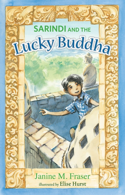Sarindi and the Lucky Buddha by Fraser, Janine M.