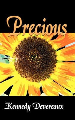 Precious by Devereaux, Kennedy