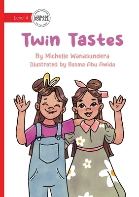 Twin Tastes by Wanasundera, Michelle