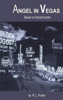 Angel in Vegas by Porter, R. L.