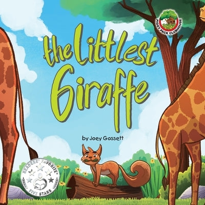 The Littlest Giraffe by Gossett, Joey