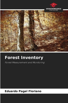 Forest Inventory by Floriano, Eduardo Pagel