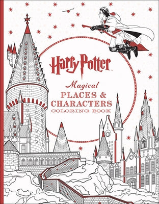 Harry Potter Magical Places & Characters Coloring Book by Scholastic