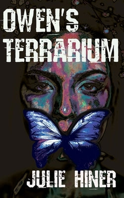 Owen's Terrarium by Hiner, Julie
