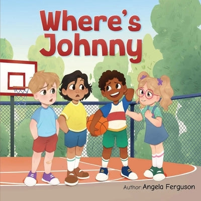 Where's Johnny? by Ferguson, Angela