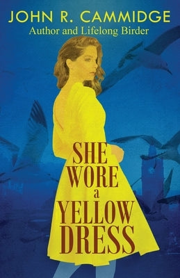 She Wore a Yellow Dress by Cammidge, John
