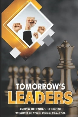 Tomorrow's Leaders by Umoru, Andrew