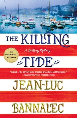 The Killing Tide: A Brittany Mystery by Bannalec, Jean-Luc