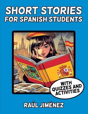 Short Stories for Spanish Students by Jim?nez, Ra?l