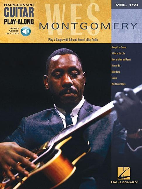 Wes Montgomery Guitar Play-Along Volume 159 Book/Online Audio by Montgomery, Wes