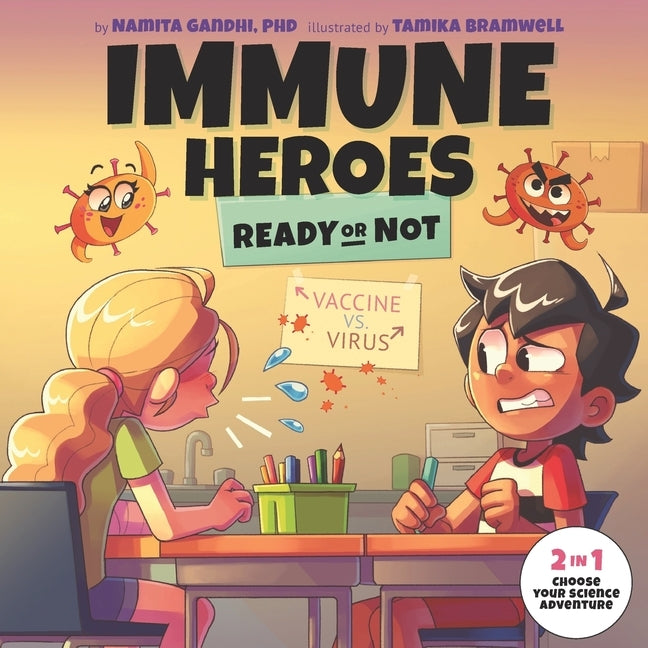 Immune Heroes: Ready or Not by Bramwell, Tamika