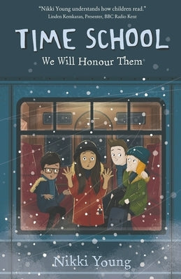 Time School: We Will Honour Them by Young, Nikki