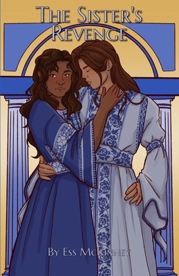 The Sister's Revenge by McKinney, Ess