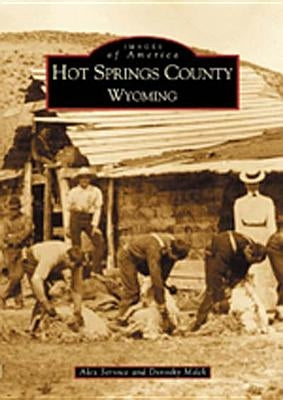 Hot Springs County, Wyoming by Service, Alexandra