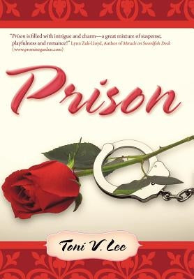 Prison by Lee, Toni V.