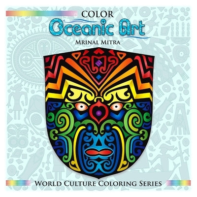Color Oceanic Art by Mitra, Swarna