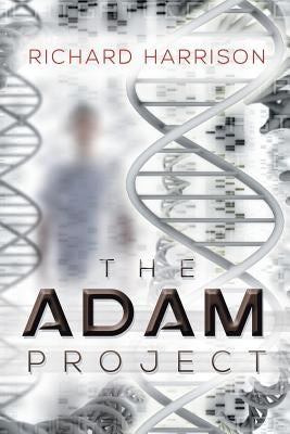 The Adam Project by Harrison, Richard