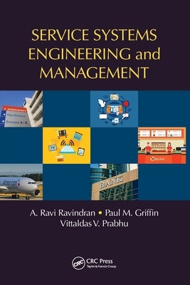 Service Systems Engineering and Management by Ravindran, A. Ravi