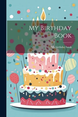 My Birthday Book by Book, My Birthday