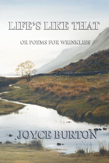 Life's Like That by Burton, Joyce