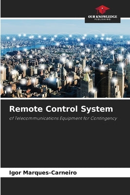 Remote Control System by Marques-Carneiro, Igor