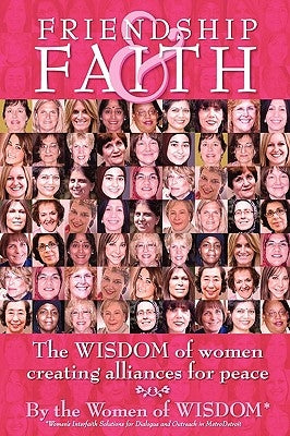 Friendship and Faith by Women of Wisdom