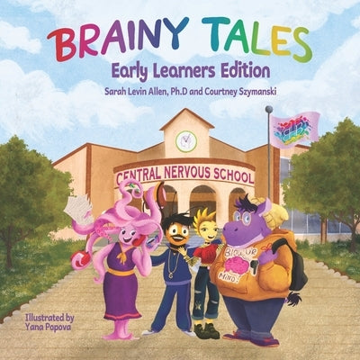Brainy Tales: Early Learners Edition by Szymanski, Courtney