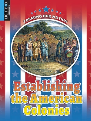 Establishing the American Colonies by Omoth, Tyler