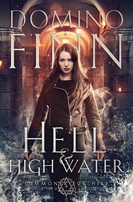Hell and High Water by Finn, Domino