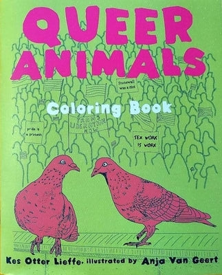 Queer Animals Coloring Book by Lieffe Kes Otter Geert Anja Van