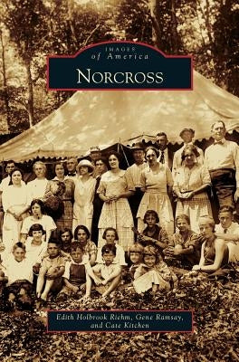Norcross by Riehm, Edith Holbrook