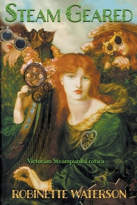 Steam Geared by Waterson, Robinette