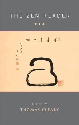 The Zen Reader by Cleary, Thomas