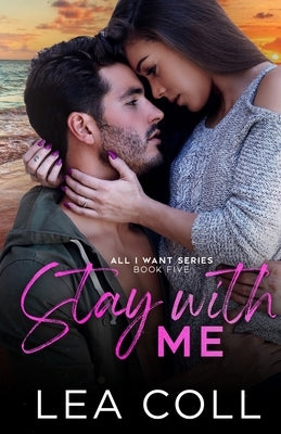 Stay with Me by Coll, Lea