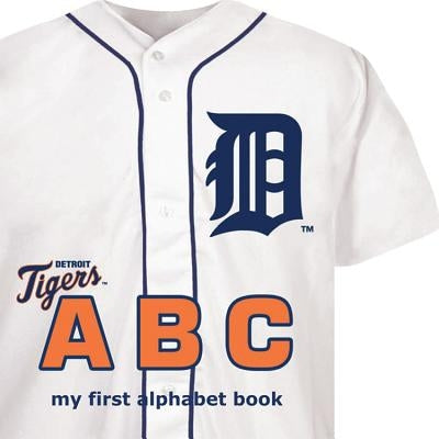 Detroit Tigers ABC by Epstein, Brad M.