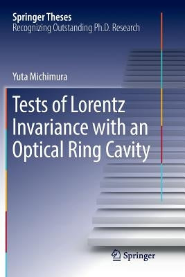 Tests of Lorentz Invariance with an Optical Ring Cavity by Michimura, Yuta