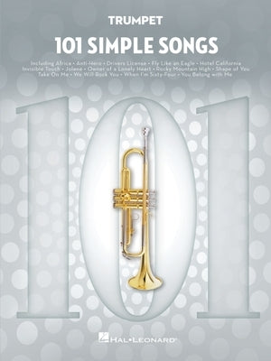101 Simple Songs for Trumpet by 