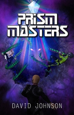 Prism Masters by Johnson, David