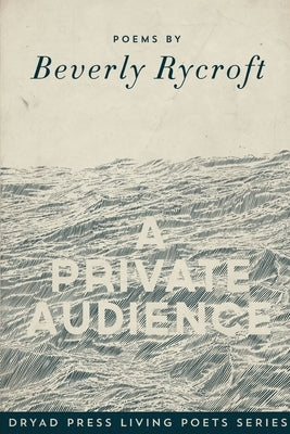 A Private Audience by Rycroft, Beverly