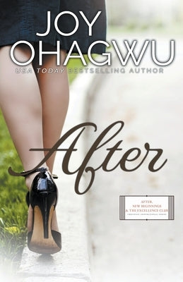 After - Christian Inspirational Fiction - Book 1 by Ohagwu, Joy