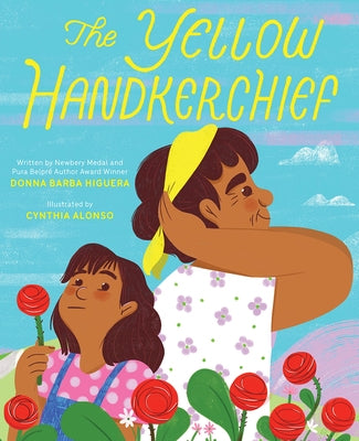 The Yellow Handkerchief (El Pañuelo Amarillo) by Barba Higuera, Donna