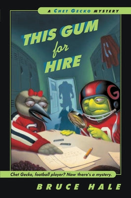 This Gum for Hire by Hale, Bruce