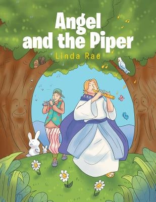 Angel And The Piper by Rae, Linda