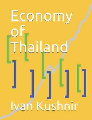 Economy of Thailand by Kushnir, Ivan