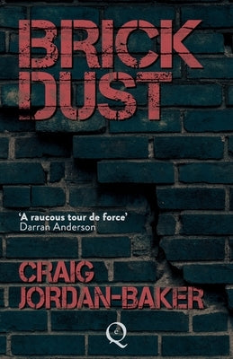 Brick Dust by Jordan-Baker, Craig