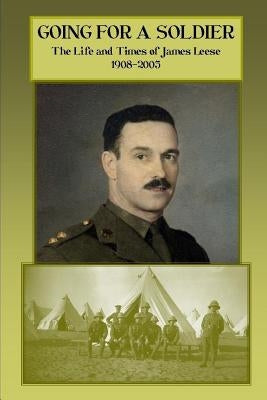 Going for a Soldier by Leese, James