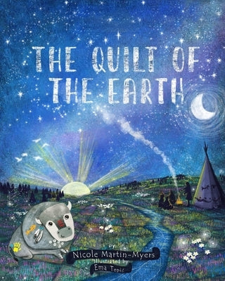 The Quilt of the Earth by Tepic, Ema