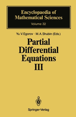 Partial Differential Equations III: The Cauchy Problem. Qualitative Theory of Partial Differential Equations by Egorov, Yu V.