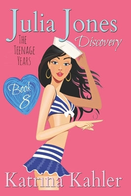 Julia Jones - The Teenage Years: Book 8 - Discovery by Campbell, Kaz